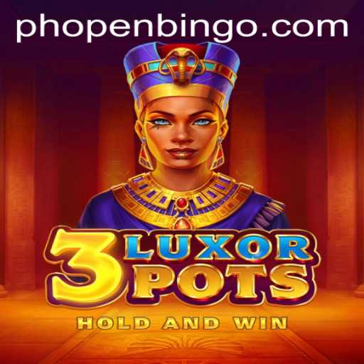 Discover the Thrills of 3LuxorPots: An Engaging Gaming Experience