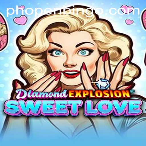Dive into the Mesmerizing World of DiamondExplosionSweetLove and Unveil the PHOPEN Mystery