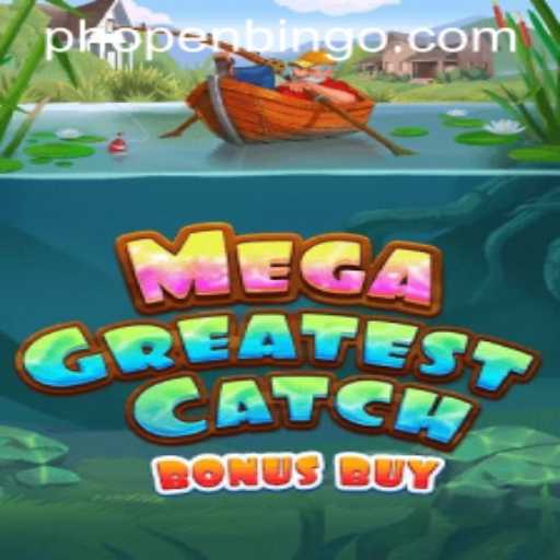 MegaGreatestCatchBonusBuy: A Deep Dive into this Thrilling Game